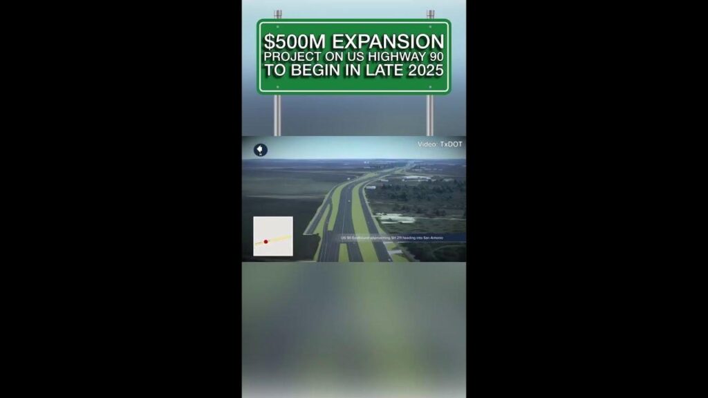 $500 Million Expansion Project on US Highway 90 Set to Kick Off in Late 2025 $500 million expansion project on US Highway 90 to begin in late 2025 – KSAT